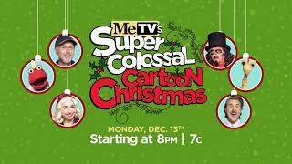 MeTV's Super Colossal Cartoon Christmas Special!