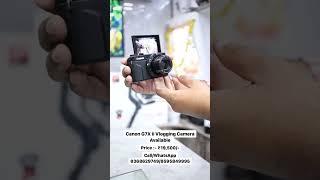 Canon G7X ii Vloging Camera available | Price ₹19,500 | vijay Technical