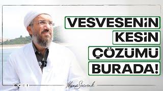 Vesvesenin Kesin Çözümü Burada! I İhsan ŞENOCAK