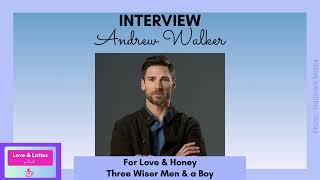 INTERVIEW - Actor ANDREW WALKER from Three Wise Men & a Boy, Jingle Bell Run (Hallmark Channel)