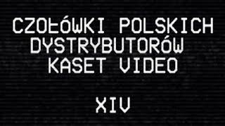 Czołówki polskich dystrybutorów kaset video XIV