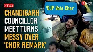 'Vote Chor' Remark Row: How BJP Clashed With Cong Councillors at Chandigarh Civic Body