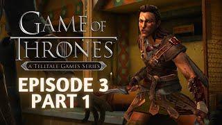 Game of Thrones: A Telltale Series - Episode 3 Part 1 | The Sword in the Darkness (No Commentary)