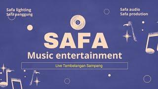 LIVE -  THE WEDDING OF "AROFAH & ARYQIL"  SAFA MUSIC ENTERTAINMENT