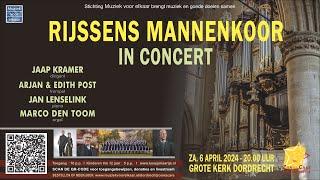 Concert Rijssens Mannenkoor - Grote Kerk Dordrecht