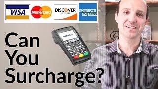 Merchant Surcharge Fee - Can You Charge A Convenience Fee on Credit Card Purchases