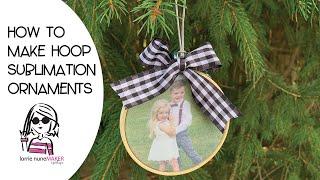 How to Sublimate a Hoop Ornament
