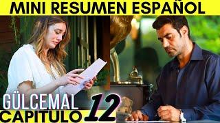 Gulcemal CAPITULO 12 MINI RESUMEN EN ESPAÑOL - RESEÑA ( SERIES TURCAS )