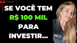 COMO E ONDE INVESTIR 100 MIL REAIS | LOUISE BARSI | investimento do 0 | onde investir em ações