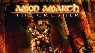 Amon Amarth - The Crusher (FULL ALBUM)