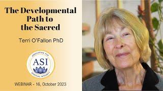 The Developmental Path to the Sacred with Terri O’Fallon