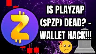 CAN PLAYZAP ($PZP) EVER RECOVER? - WALLET COMPROMISE (URGENT)  #pzp #gamefi