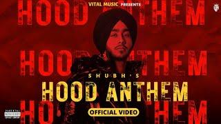 Hood Anthem - Shubh (Official Video) Leo Shubh's Ep | Kaale Kamm Kaale Sadde Baane | Shubh New Song