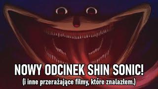 NAJSTRASZNIEJSZE CREEPYPASTY NA YT. (+ NOWY ODCINEK SHIN SONIC!) (Sonic.exe: Shin Sonic) #sonicexe