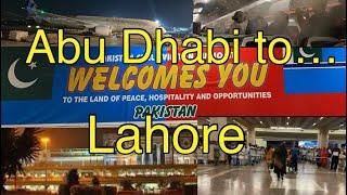 Abu Dhabi to Lahore | Allama Iqbal international Airport | Eithad Airways