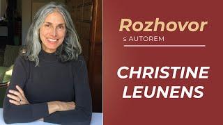 Rozhovor s autorem - CHRISTINE LEUNENS // Interview with the author - CHRISTINE LEUNENS