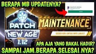 KAPAN MAINTENANCE FF SELESAI? BERAPA MB UPDATE FF? JAM BERAPA BISA LOGIN FF?