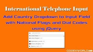 International Telephone Input with Dial Codes and Country Flags using jQuery