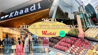 EID UL FITR SHOPPING WESTFIELD LONDON | KHAADI & AGHA NOOR EID SALE | Wajiha’s kitchen