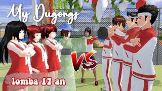 MY DUGONGS #11 [LOMBA 17 AGUSTUS ] || DRAMA SAKURA SCHOOL SIMULATOR