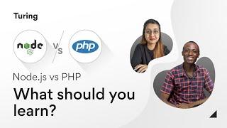 Node.js vs PHP: What Should You Learn?