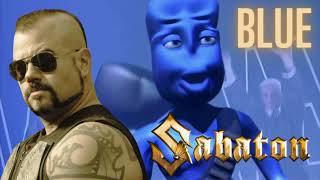 If Sabaton Wrote Blue Da Ba Dee