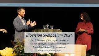 Biovision Symposium 2024 Part 1: How we promote agroecology along the value chain