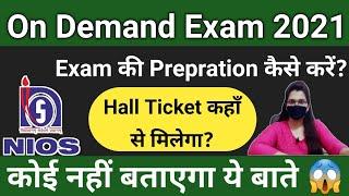 NIOS ON Demand Exam Prepration Tips,  Kauser Classes