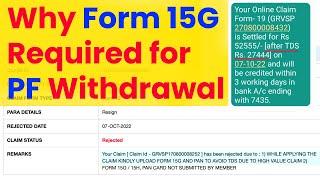 Why Form 15G is Required for PF Withdrawal