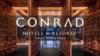 Inside A Masterpiece Of Resort In Tulum | Conrad Tulum Riviera Maya