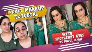 #123 The Party Makeup Tutorial With Beautiful Spotlight Eyes By Parul Garg 