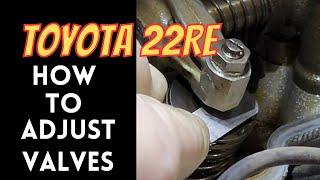 Toyota 22 RE How to Adjust Valve Clearance