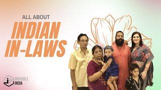 All About Indian In-Laws | Invisible India Podcast | Episode 73 | Part 1