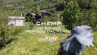 CHEMP, UN SOGNO PORTATO DAL VENTO