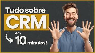 O QUE É CRM E PARA QUE SERVE E COMO FUNCIONA NA PRÁTICA (Prático e Resumido)