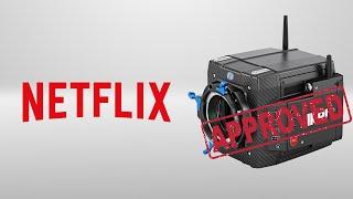 Is Your Camera Netflix Approved?