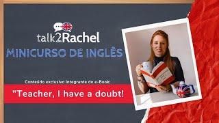 e-Book "Teacher, I have a doubt!" (Minicurso + Certificado)
