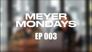 ANSWERING ASSUMPTIONS ABOUT US | EP 3 |  MEYER MONDAYS