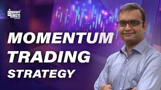 The Ultimate Guide to Momentum Trading: Learn Low and High Frequency Techniques