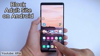 Cara Memblokir Konten Dewasa di Android