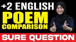 POEM COMPARISON MADE EASY  | SURE SHOT QUESTIONS FOR PLUS TWO ENGLISH EXAMS ️