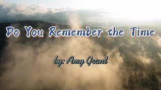 Do You Remember the Time | Minus 1 | by Amy Grant