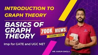 Introduction to Graph Theory | Basics of Graph Theory | Imp for GATE and UGC NET