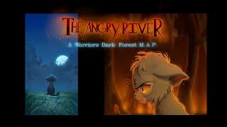 The Angry River: A Dark Forest Warrior Cats MAP COMPLETE