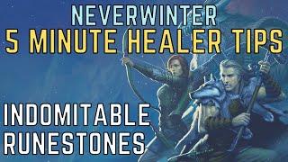 Neverwinter 5 Minute Healer Tip - Do Healing Companions Heal More With Indomitable Runestones?