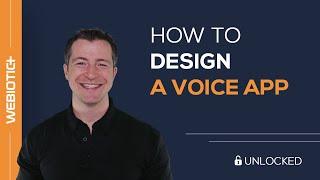 How to Design a Voice App