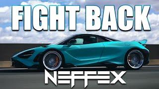 NEFFEX - Fight Back | McLaren [4k]