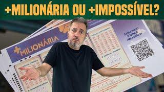 MAIS MILIONÁRIA OU MAIS IMPOSSÍVEL? Tudo sobre suas chances de ganhar!