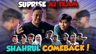 SHARUL SUPRISE AI TEAM!!!!!! COMEBACK SELEPAS ADA MASALAH YANG TAK DAPAT DIELAKKAN!!