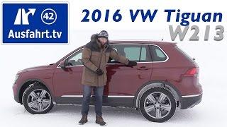 2016 Volkswagen VW Tiguan 2.0 TDI 150 PS DSG 4MOTION - Fahrbericht der Probefahrt  Test  Review